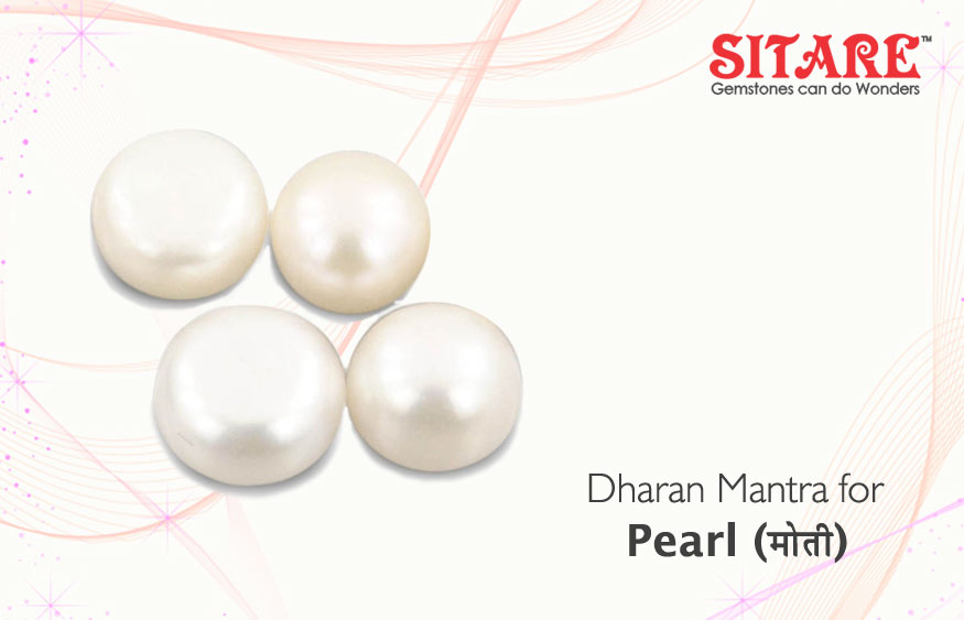 Dharan Mantra for Pearl