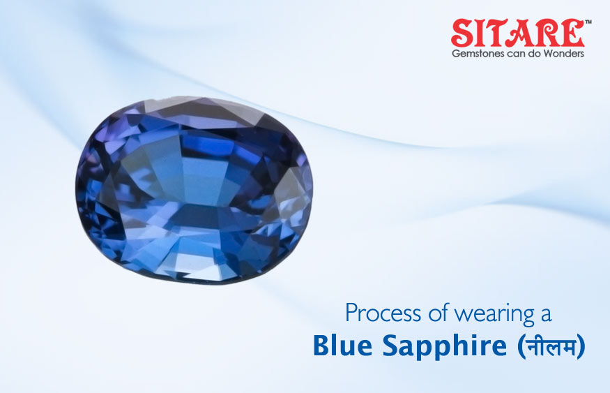 Process of Wearing Blue Sapphire